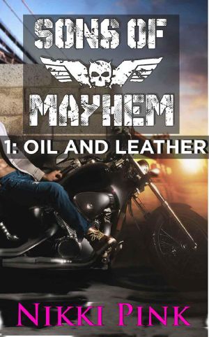 [Sons of Mayhem 1.10] • Sons of Mayhem 1 · Oil and Leather